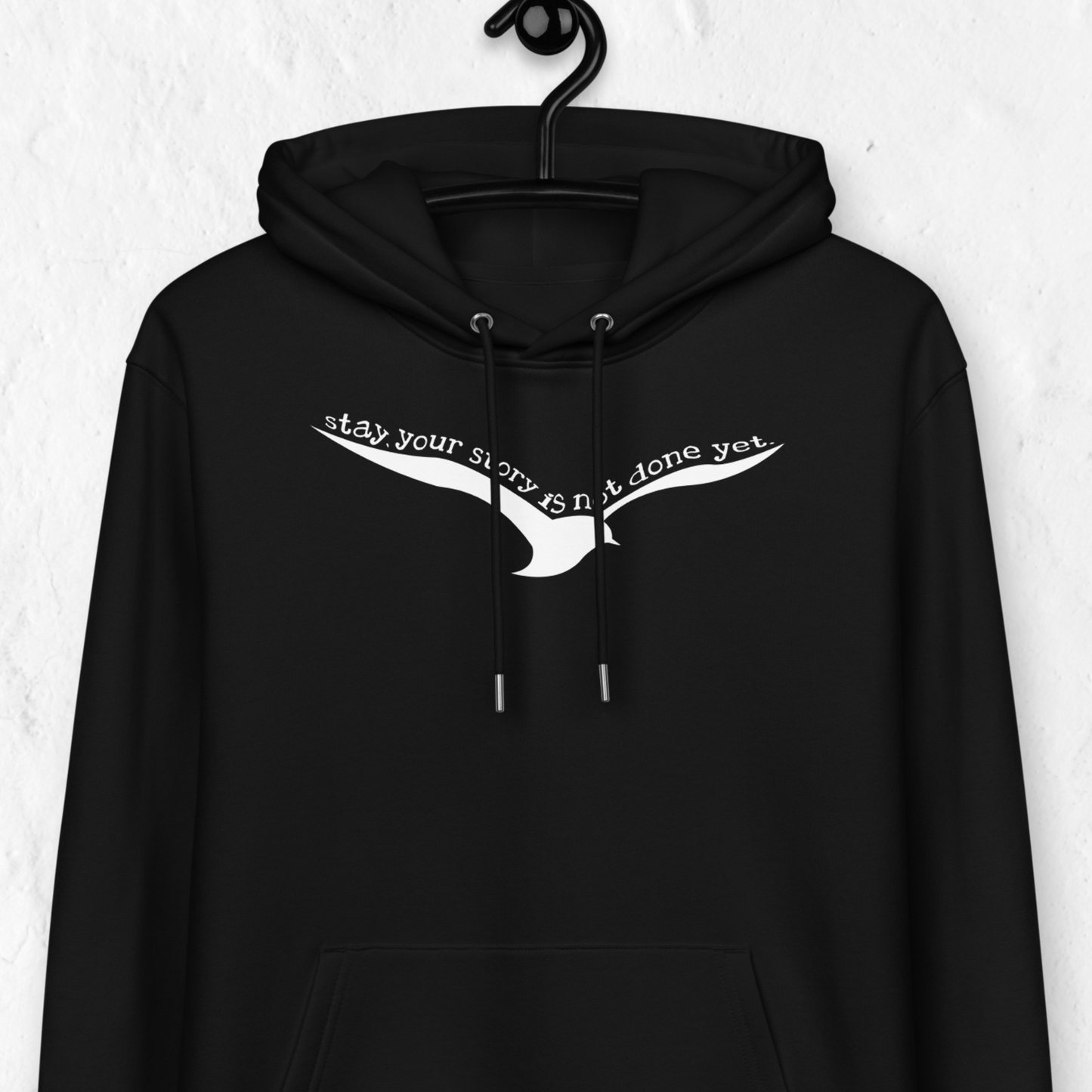The Power to Keep Going: Motivational "Stay." Premium Eco Hoodie Made of Organic Cotton │ Caccao