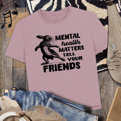 Atypical Women's "Mental Health Matters, Tell Your Friends" Stylish T-Shirt with Slits and Rolled Sleeves in Organic Quality │ Caccao