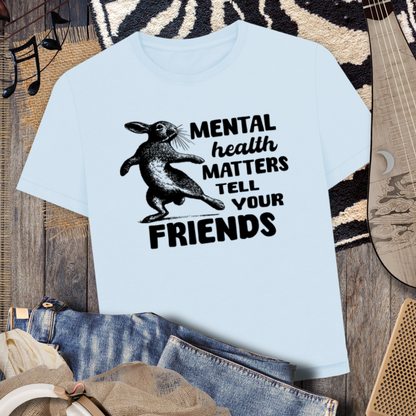 Atypical Women's "Mental Health Matters, Tell Your Friends" Stylish T-Shirt with Slits and Rolled Sleeves in Organic Quality │ Caccao