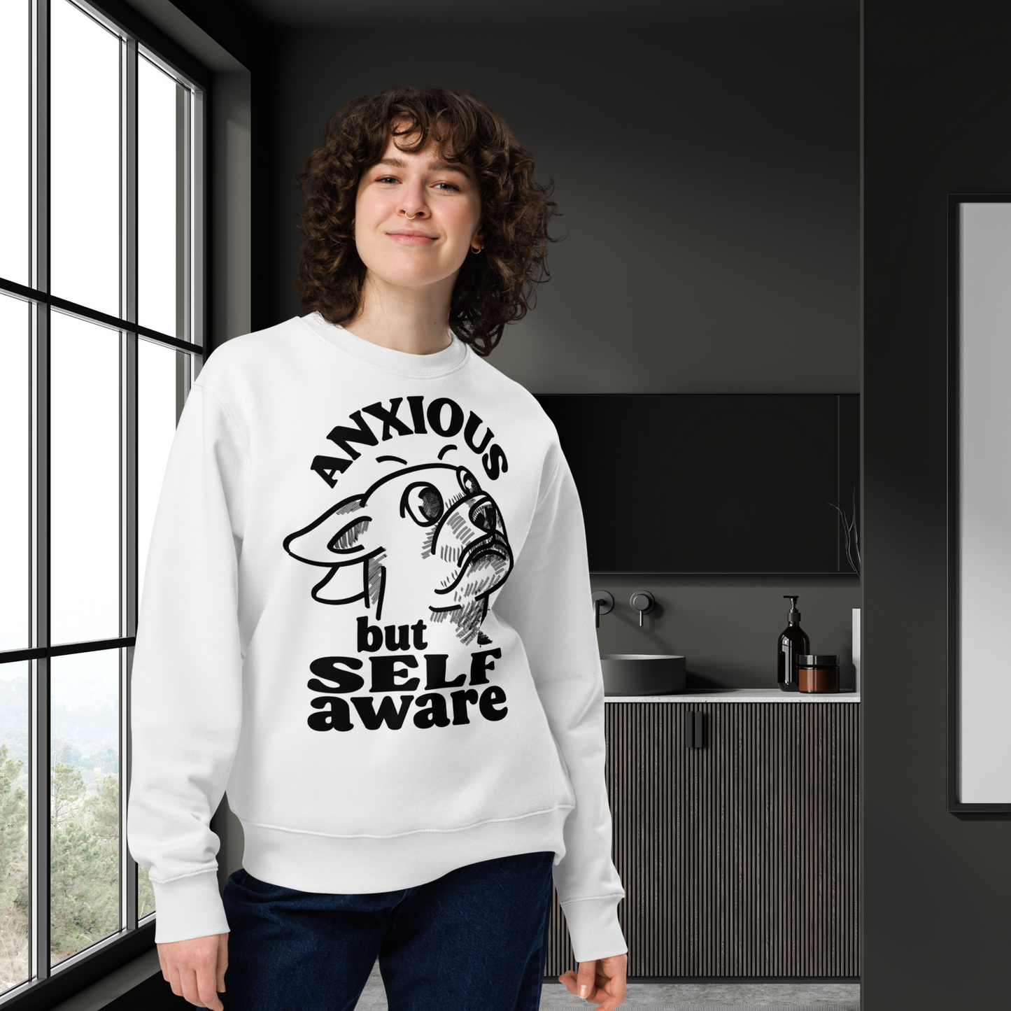 Organic Vegan Sweatshirt with Humor about Anxiety and Self-Awareness