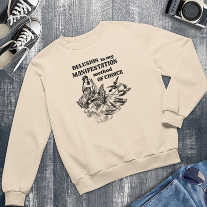 Unisex Funny Vintage "Delusion is my Manifestation Method of Choice" Organic Cotton Hoodie │ Caccao