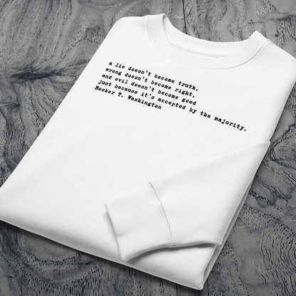 Unisex Prémiová Minimalistická Quote Mikina bez Kapuce - Hlubokomyslná, Pravdivá a Inspirativní │ Caccao