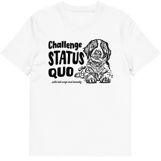 Bio Cotton T-shirt with "Challenge Status Quo" Text