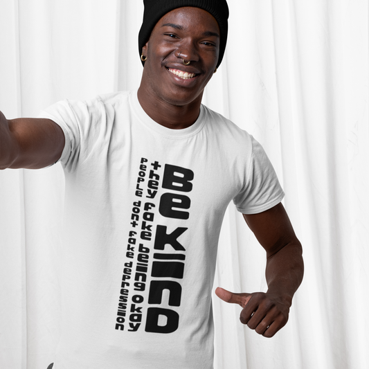 "Be Kind" Unique 'Depression' Mental Health Organic Cotton T-Shirt - UK &amp; CZ, Quality &amp; Fair Trade │ Caccao