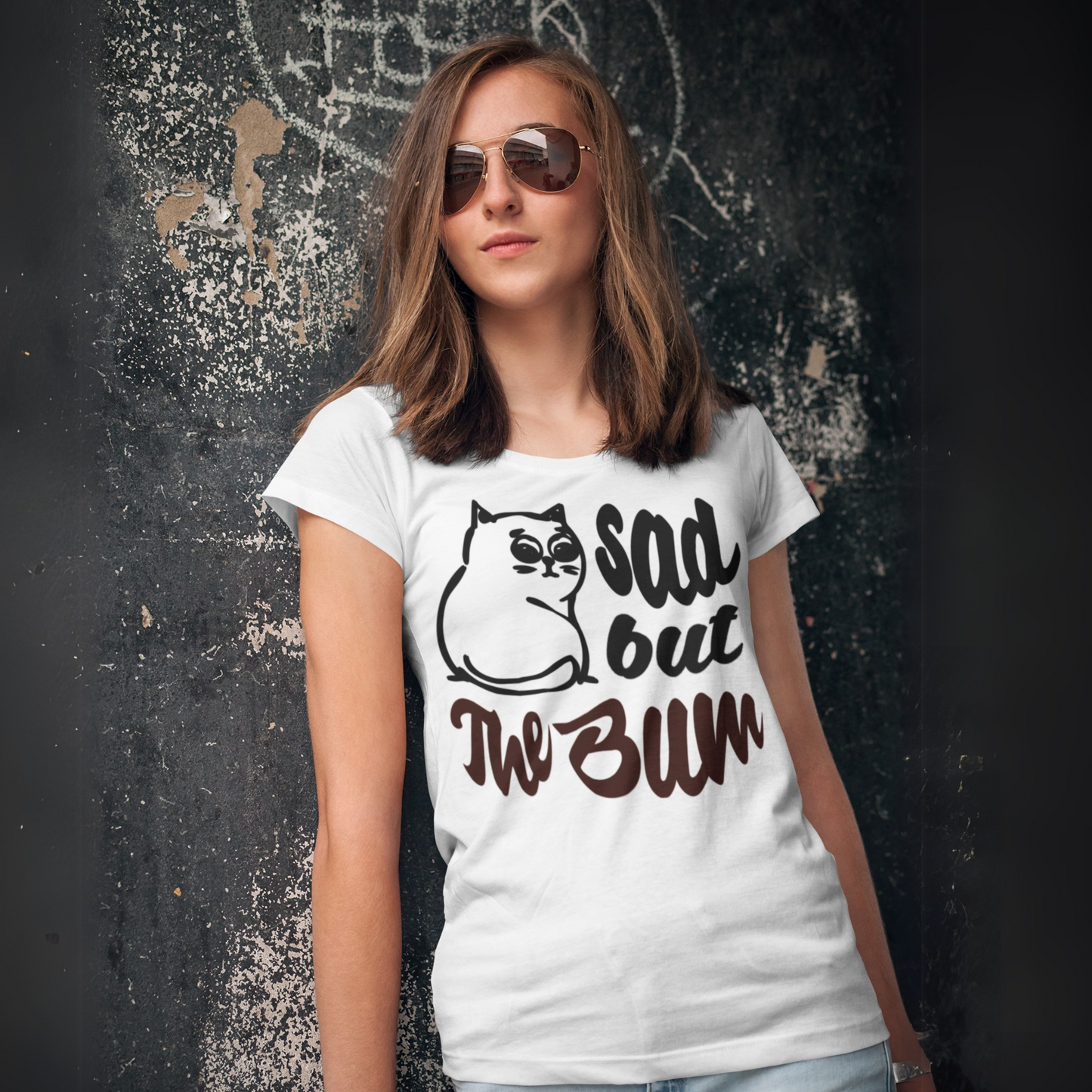 Funny Women's "Sad, but the Bum" Body T-Shirt with a Beautiful Neckline and a Sad Cat in Top Quality │ Caccao