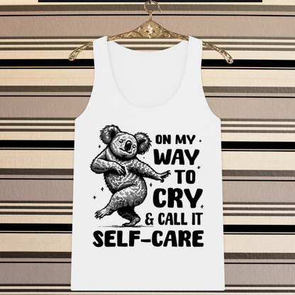 "On my way to cry and call it selfcare" Funny Mental Health Tank Top in Organic Fair Trade Quality │ Caccao