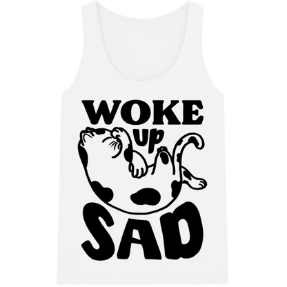 Divine "Woke up sad" Tank Top in Best Quality, Fair Trade and most importantly - Mentally Aware │ Caccao