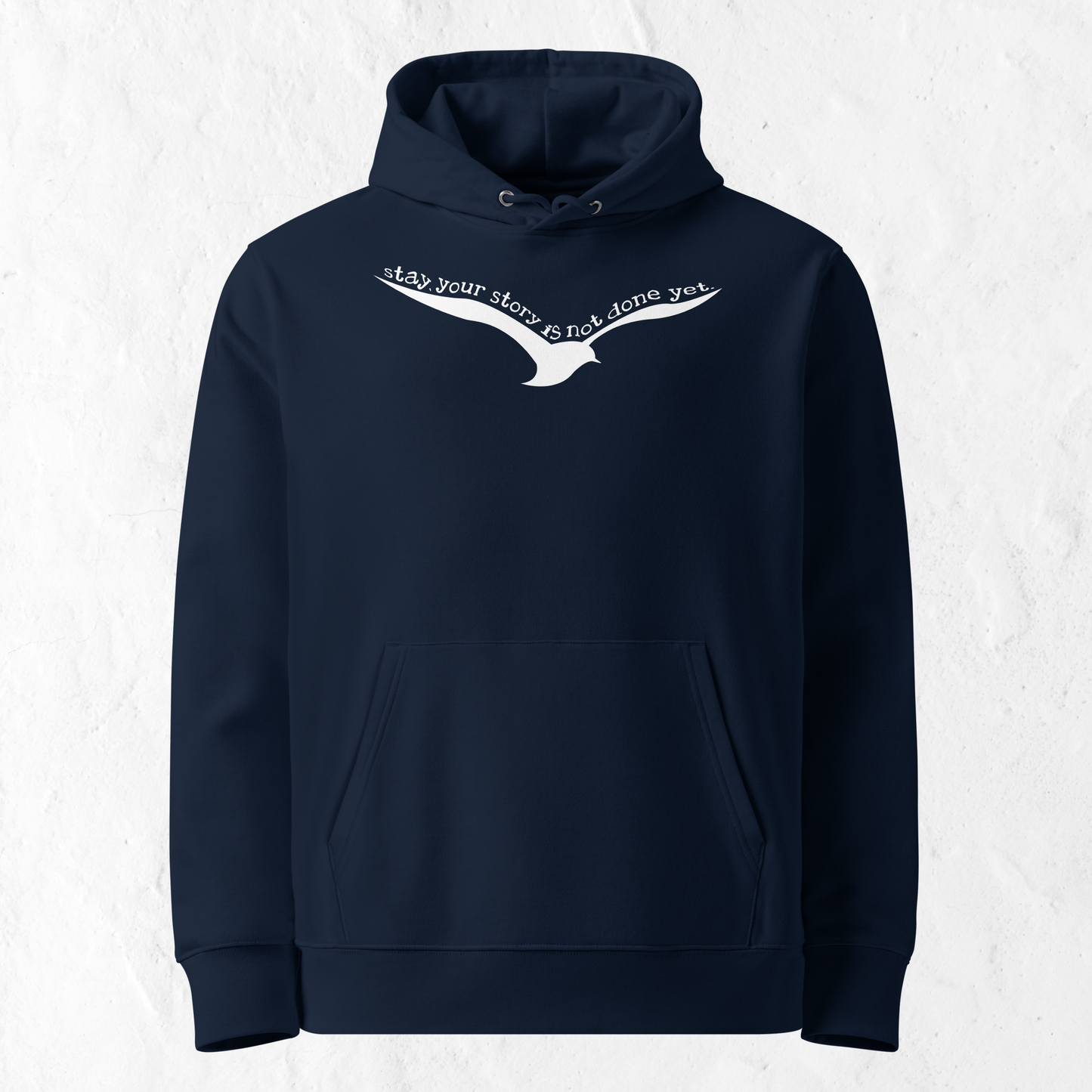 The Power to Keep Going: Motivational "Stay." Premium Eco Hoodie Made of Organic Cotton │ Caccao